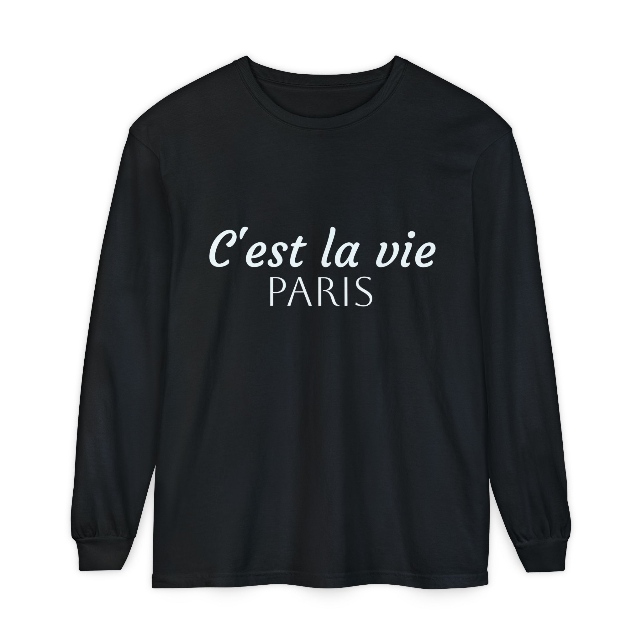 C'est La Vie Paris Collection Unisex Long Sleeve T-Shirt More Colors Available!