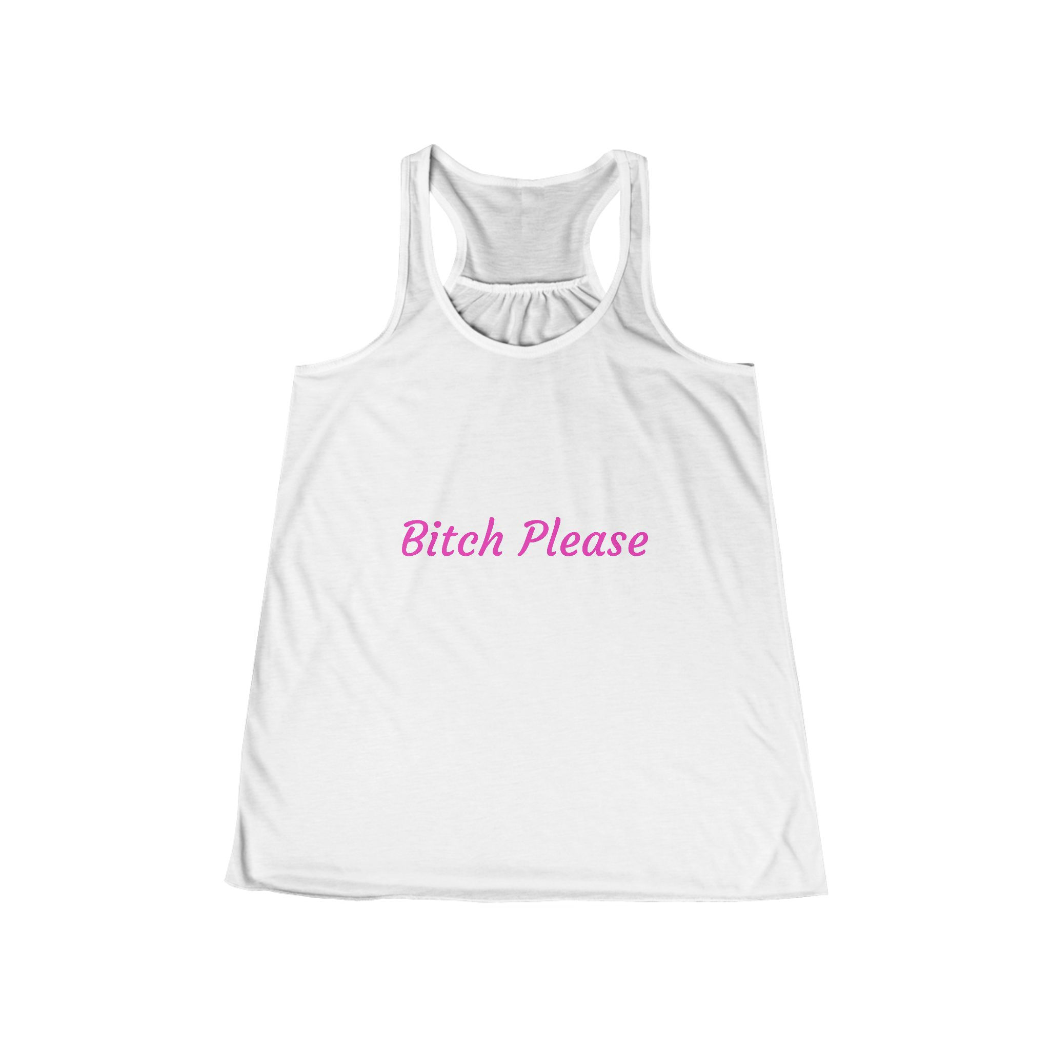Bitch Please - Collection, Women's Flowy Racerback Tank