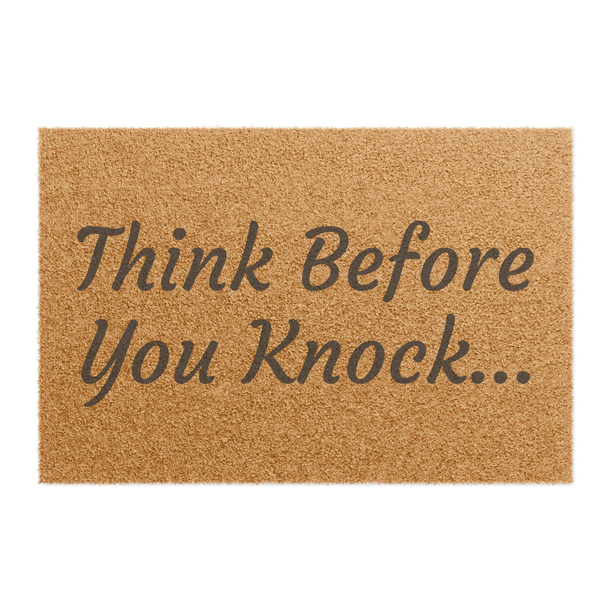 Think Before You Knock, Doormat