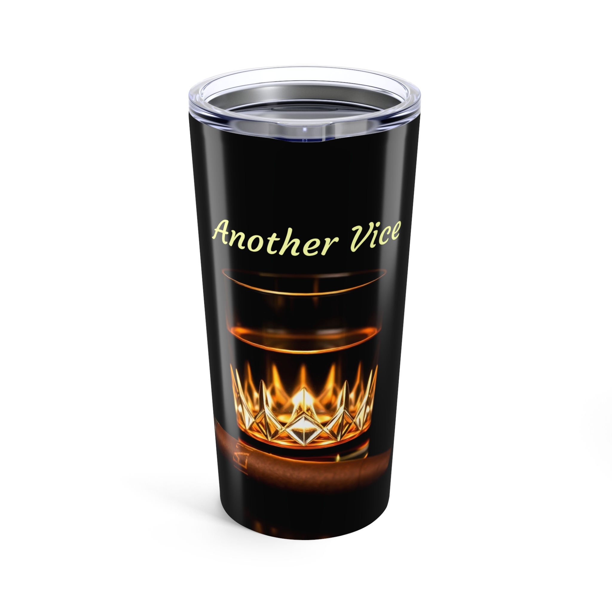 Another Vice, Tumbler 20oz