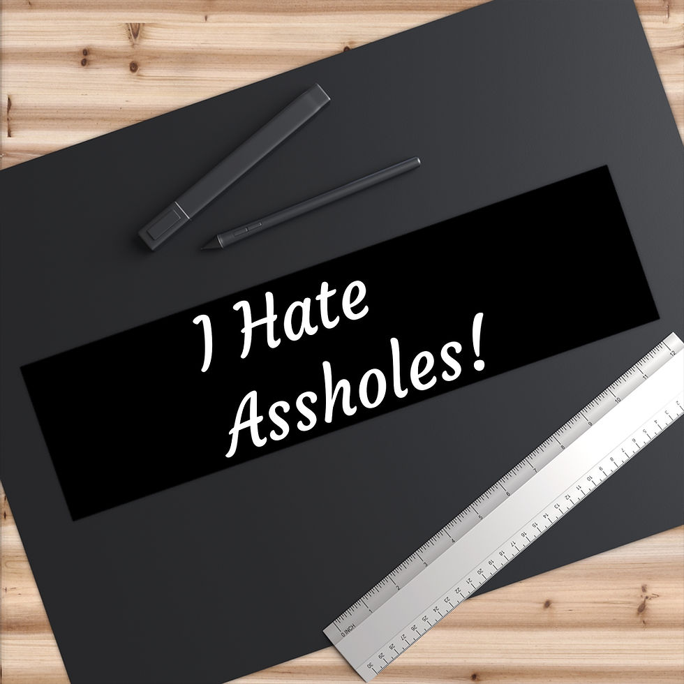 Thumbnail: I Hate Assholes! - Bumper Sticker