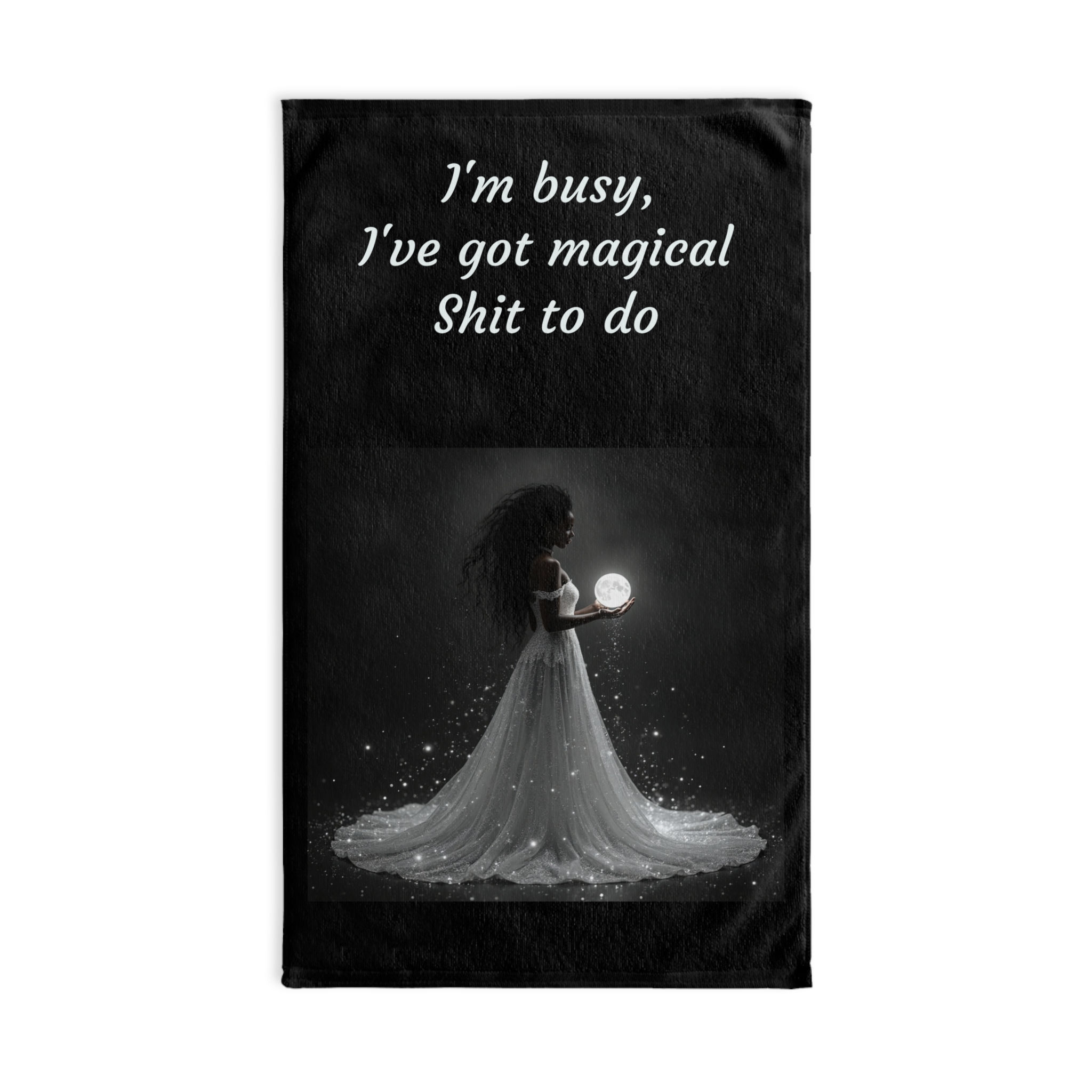 I'm Busy, I've Got Magical Shit to Do - Collection, Hand Towel