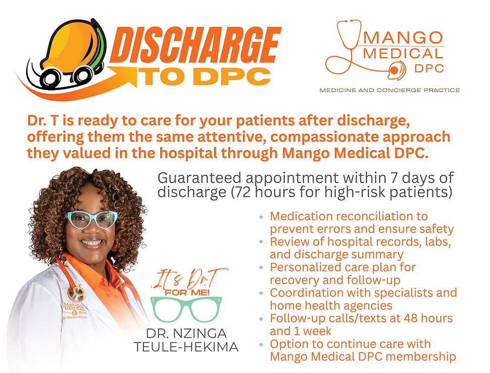 Dr. T is ready to care for your patients after discharge, offering them the same attentive