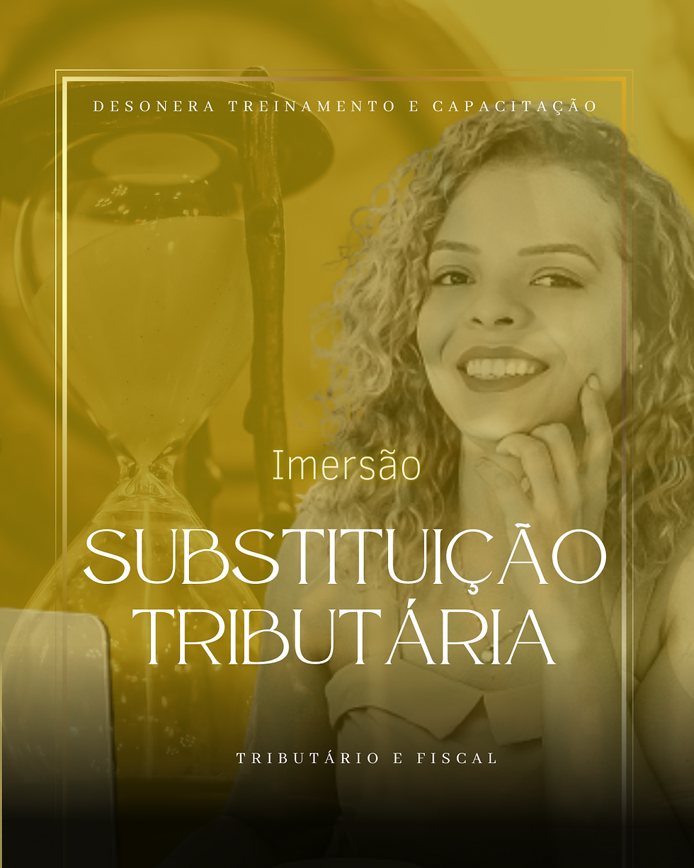Curso online ao vivo | Substituição Tributária | ICMS ST