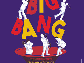 LES BONS BECS dans «Big Bang» Prouesses musicales, poésie et fantaisie théâtrale... Un petit bijou!