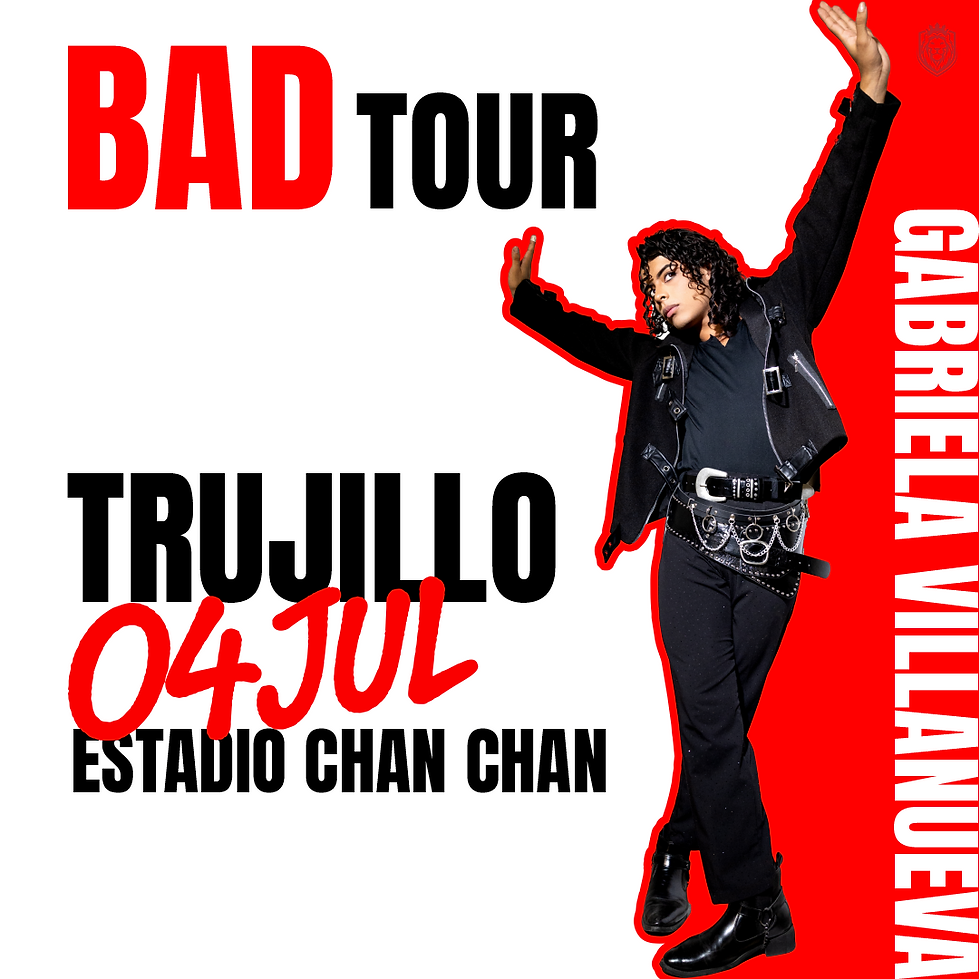 BAD TOUR - TRUJILLO