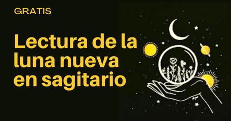 Magia Lunar y Tarot – Lectura luna nueva en Sagitario
