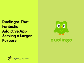 Duolingo: That Fantastic Addictive App Serving a Larger Purpose