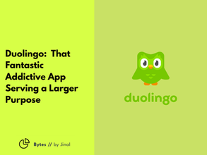 Duolingo: That Fantastic Addictive App Serving a Larger Purpose