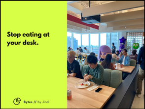 Stop eating at your desk.