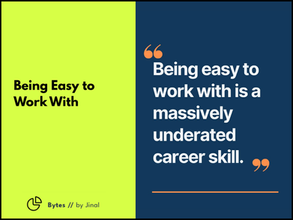 Being Easy to Work With