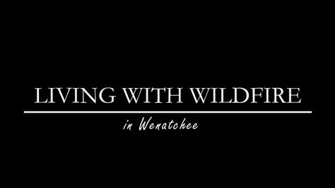 VIDEO: Today begins Wildfire Preparedness Month