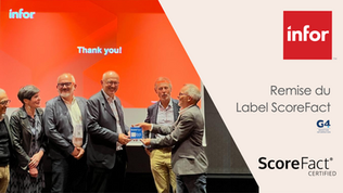 INFOR REMET LE LABEL SCOREFACT CUSTOMER SATISFACTION À SON INTÉGRATEUR G4