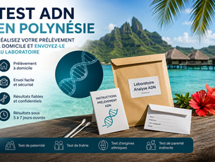 test ADN depuis la Polynésie