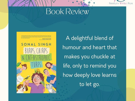 Book Review: Burps, Chirps & Cat-Astrophic Turfs by Sonal Singh