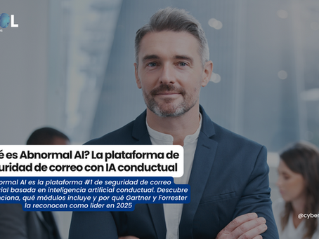 ¿Qué es Abnormal AI? La plataforma de seguridad de correo con IA conductual