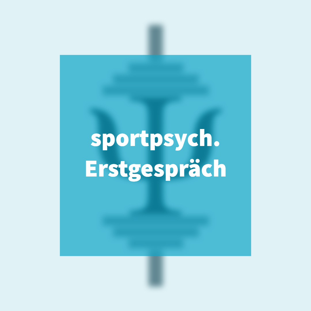 Sportpsychologisches Erstgespräch