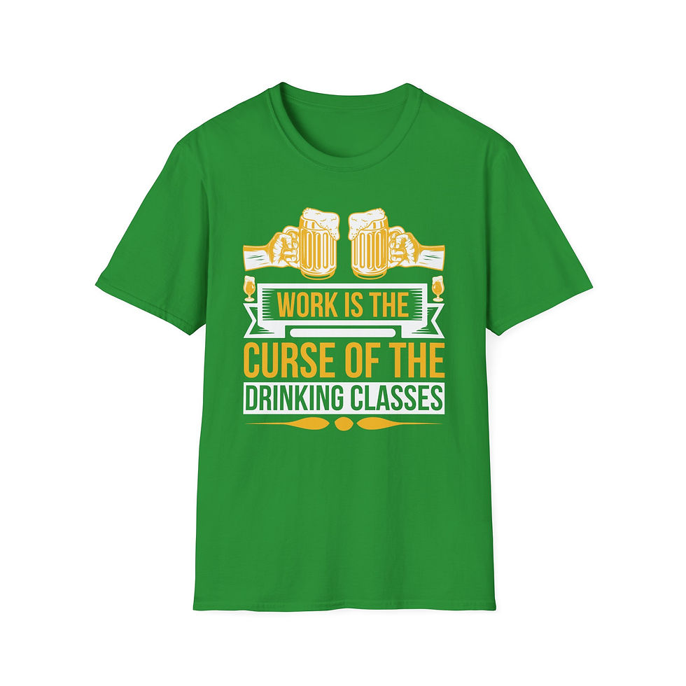 Thumbnail: Funny Beer Lover T-Shirt – "Work Is the Curse of the Drinking Classes"