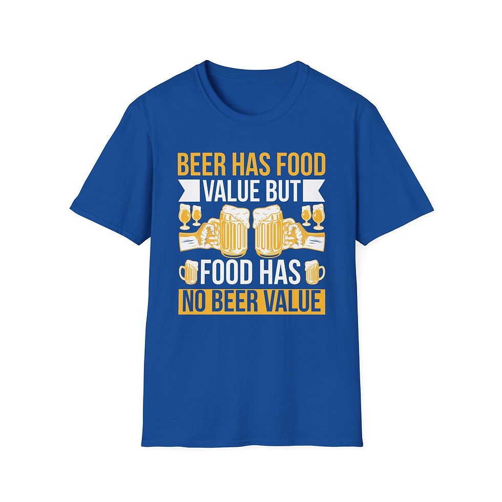 Thumbnail: Beer Has Food Value But Food Has No Beer Value T-Shirt 