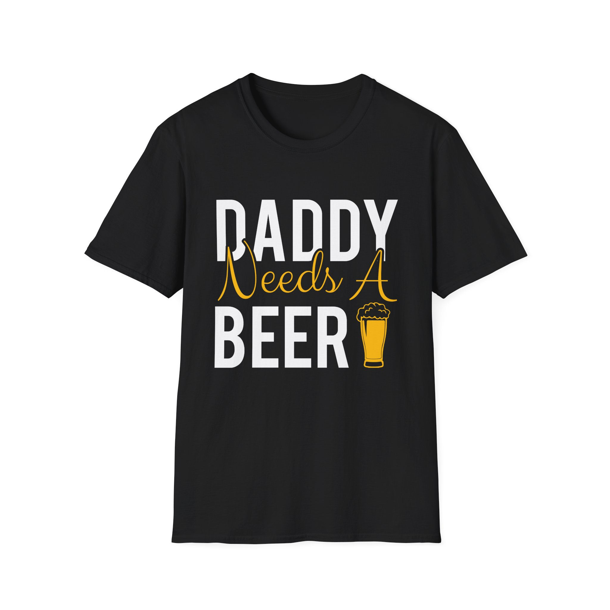Funny Dad T-Shirt – "Daddy Needs a Beer"