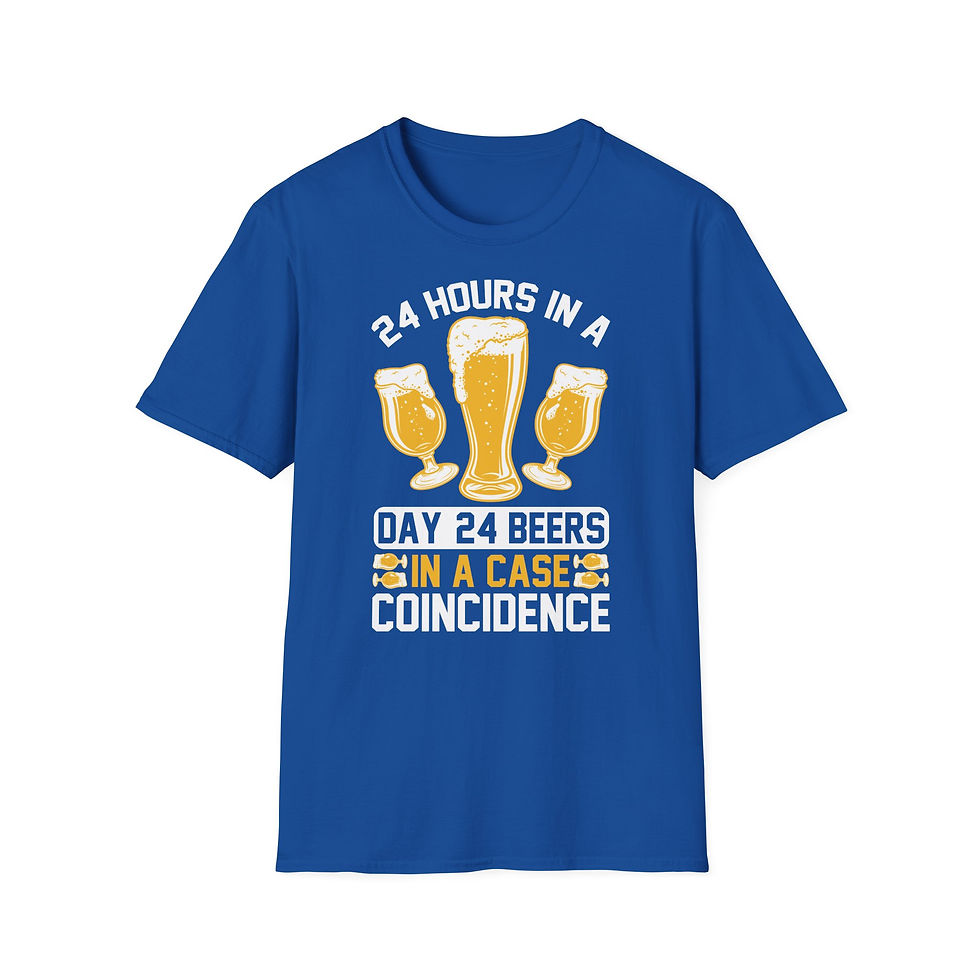 Thumbnail: Unisex T-Shirt “24 Hours in a Day, 24 Beers in a Case – Coincidence?”