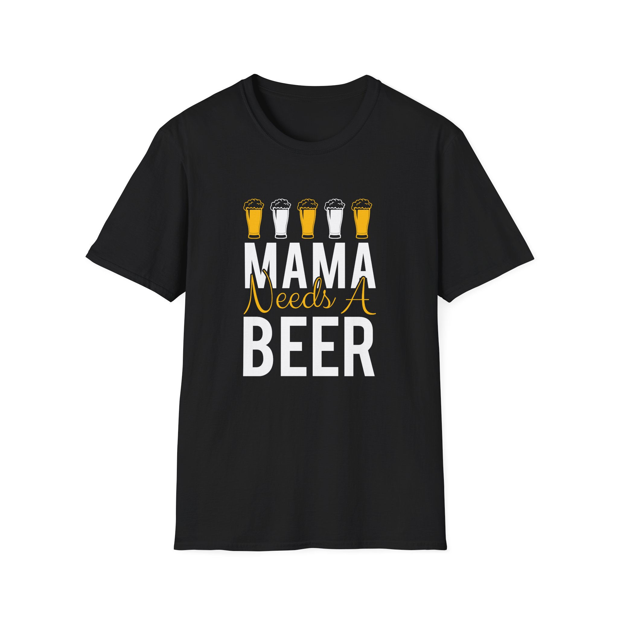 Funny Mom T-Shirt – "Mama Needs a Beer"