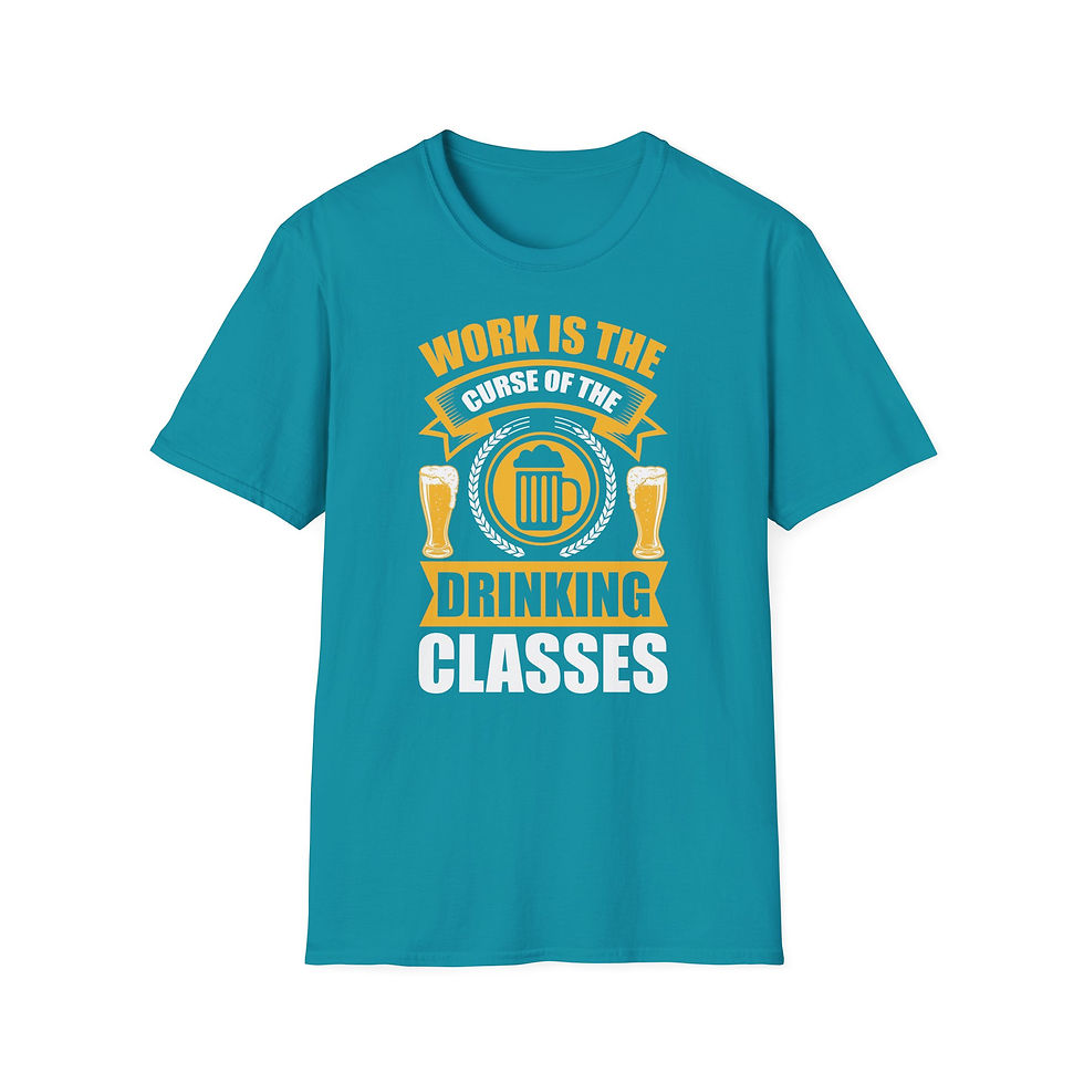 Thumbnail: Unisex T-Shirt “Work Is the Curse of the Drinking Classes” – Classic Pub Humor