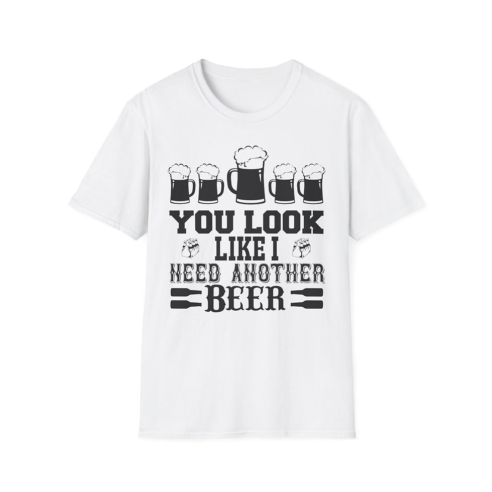Thumbnail: You Look Like I Need Another Beer T-Shirt – Funny Drinking Tee for Men & Women