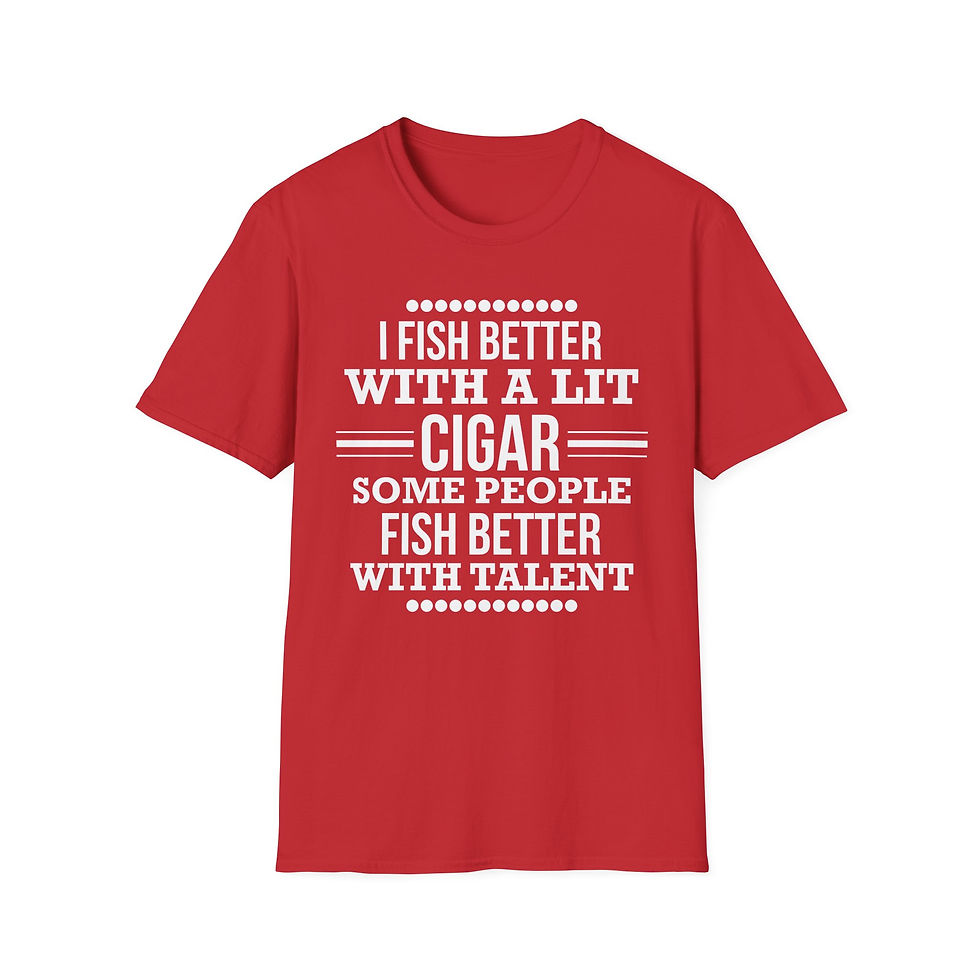 Thumbnail: I fish better with a lit cigar some people fish better with talent