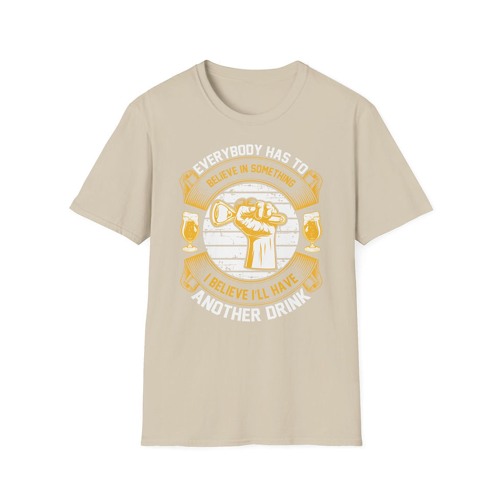 Thumbnail: Unisex T-Shirt “Everybody Has to Believe in Something''