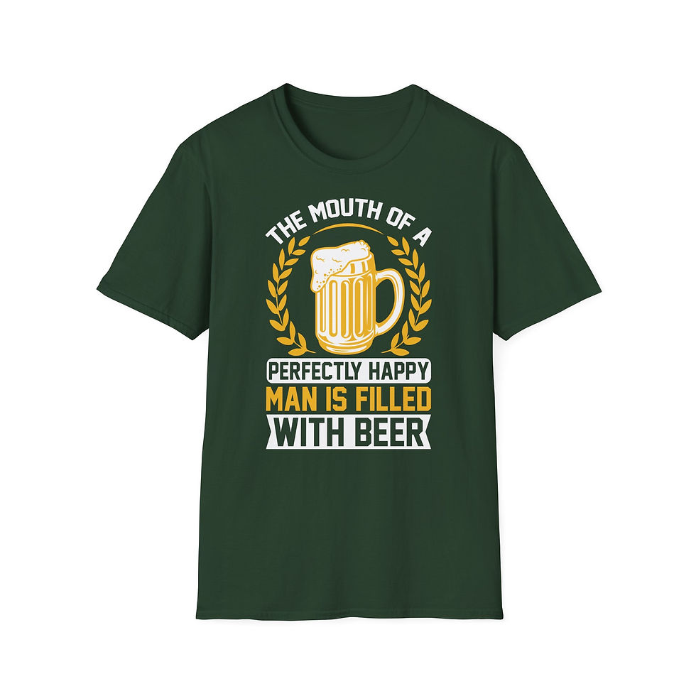 Thumbnail: Beer Lover T-Shirt – “The Mouth of a Perfectly Happy Man Is Filled with Beer” 