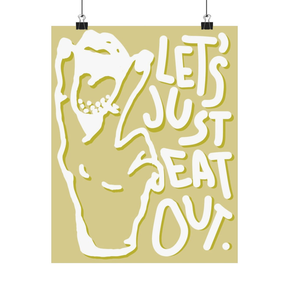 Let's Just Eat Out | Wall Poster | Art Print | Matte Yellow | 11x14"
