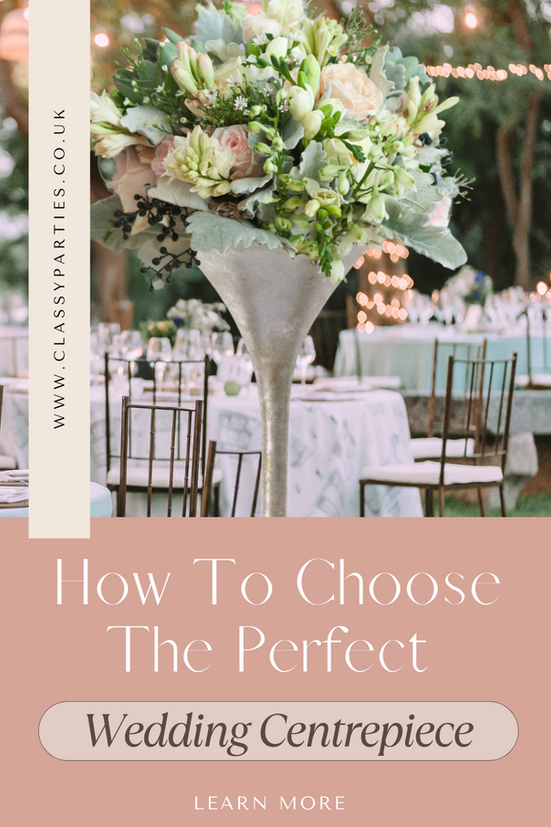 Your Guide to Finding the Ideal Centrepiece