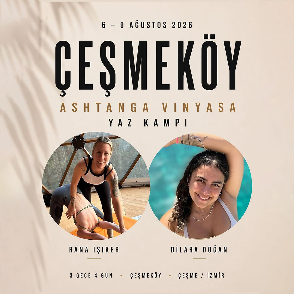 Ashtanga Vinyasa Yaz Kampı 6-9 Ağustos 2026