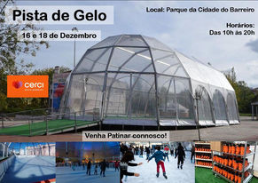 Pista de Gelo Parque da Cidade do Barreiro - 16 e 18 Dezembro 2019