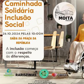 Caminhada Solidária Inclusão Social - 26 Outubro 2024