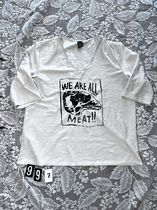 We are Meat Tee #997