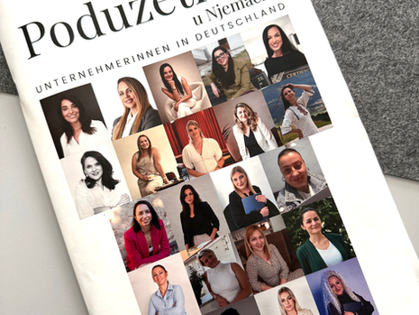 Uskoro izlazi prvo izdanje našeg magazina „Poduzetnice u Njemačkoj“!