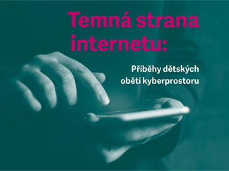 Zveme na debatu Temná strana internetu: Příběhy dětských obětí kyberprostoru