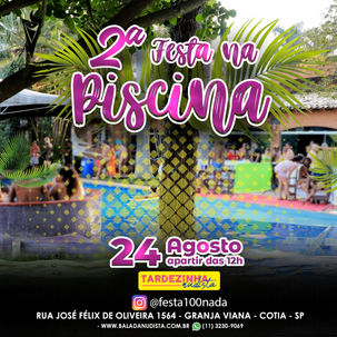 2ª FESTA NA PISCINA