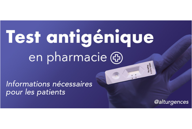 Informations pratiques patients pour les test antigéniques en pharmacie