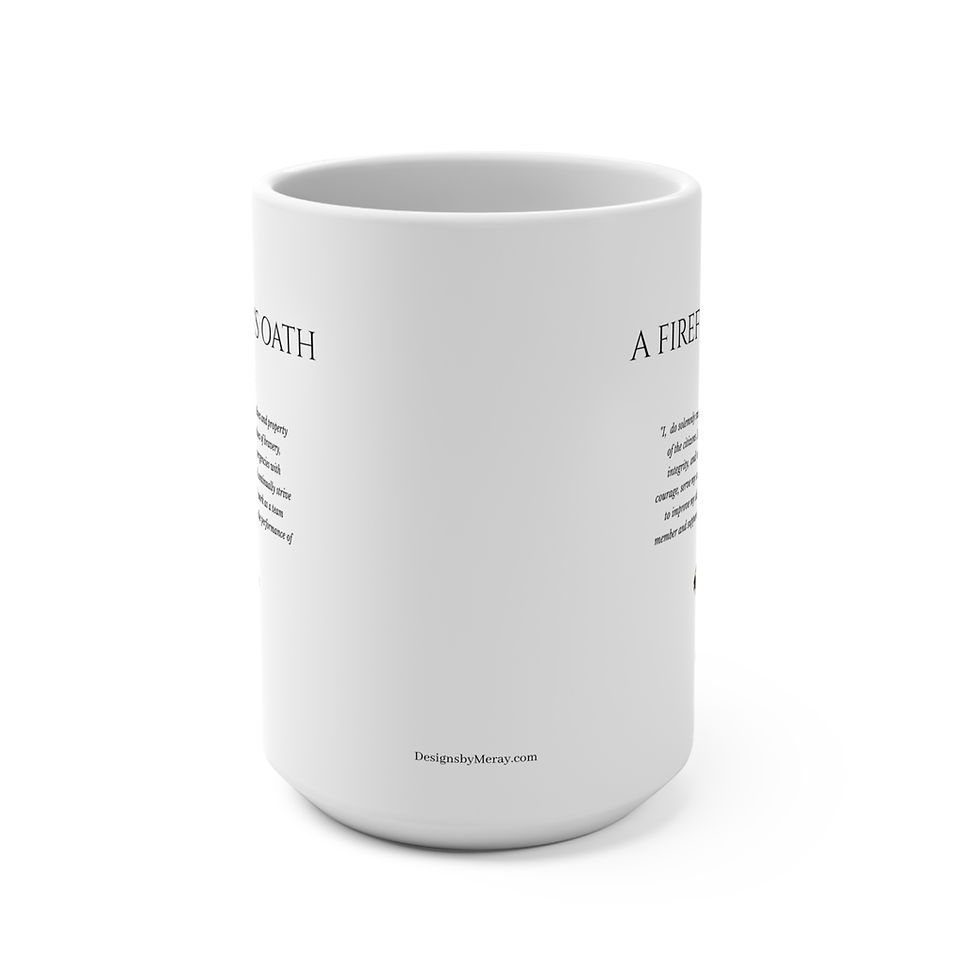 A Firefighter's Mug 15oz
