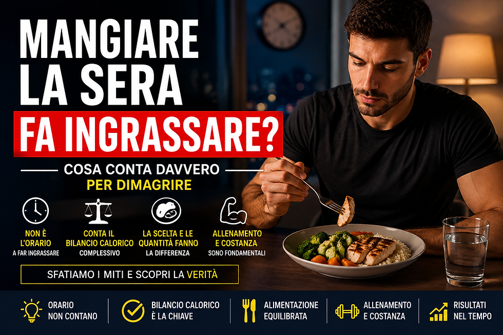 mangiare la sera fa ingrassare?