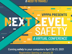 Next Level Safety - Virtual VPPPA Event!