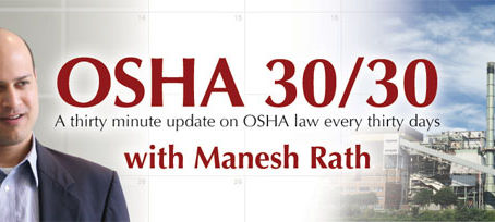 Tomorrow's FREE OSHA 30/30 with Manesh Rath Webinar