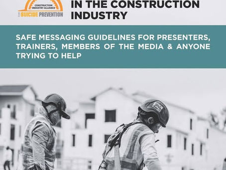 Talking about suicide in the construction industry - safe messaging guidelines from CPWR