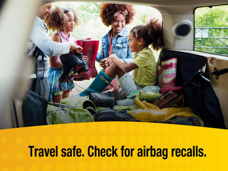 Travel Safe. Check for airbag recalls