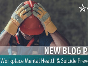 Workplace Mental Health and Suicide Prevention