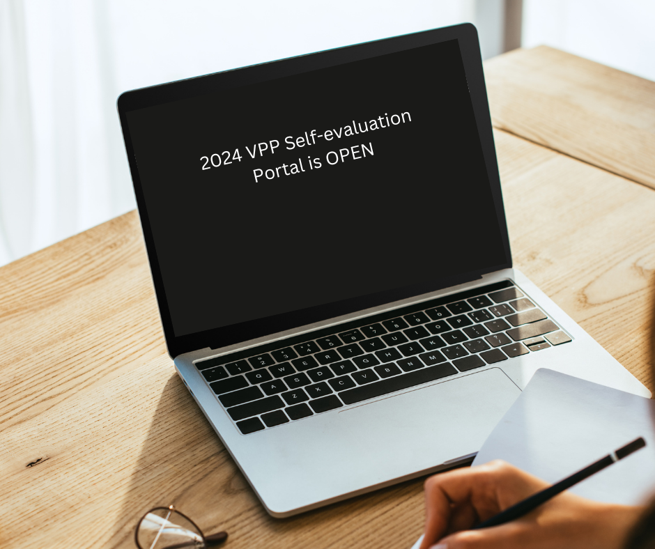 2024 VPP Self-evaluation Portal is OPEN