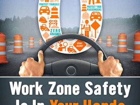 National Work Zone Awareness Week!